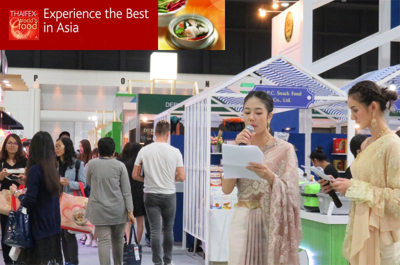 THAIFEX-World of Food Asia 2019 returns with a greater business focus