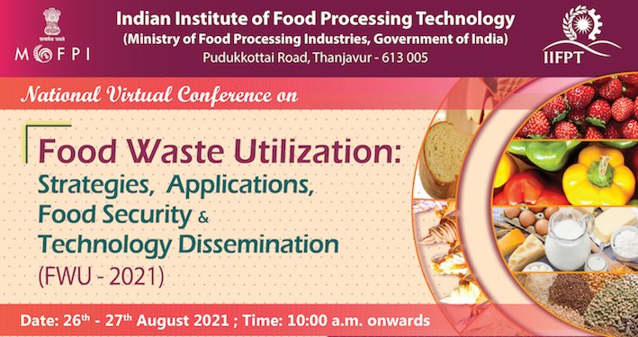 iifpt-to-organise-virtual-meet-on-food-waste-utilisation-on-aug-26-27