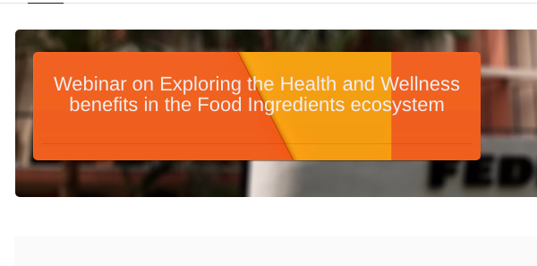 ficci-explores-health-benefits-in-food-ingredients-ecosystem
